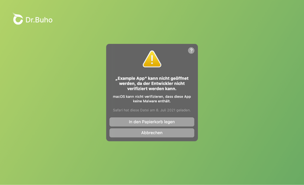 App kann nicht geöffnet werden, da der Entwickler nicht verifiziert werden kann.