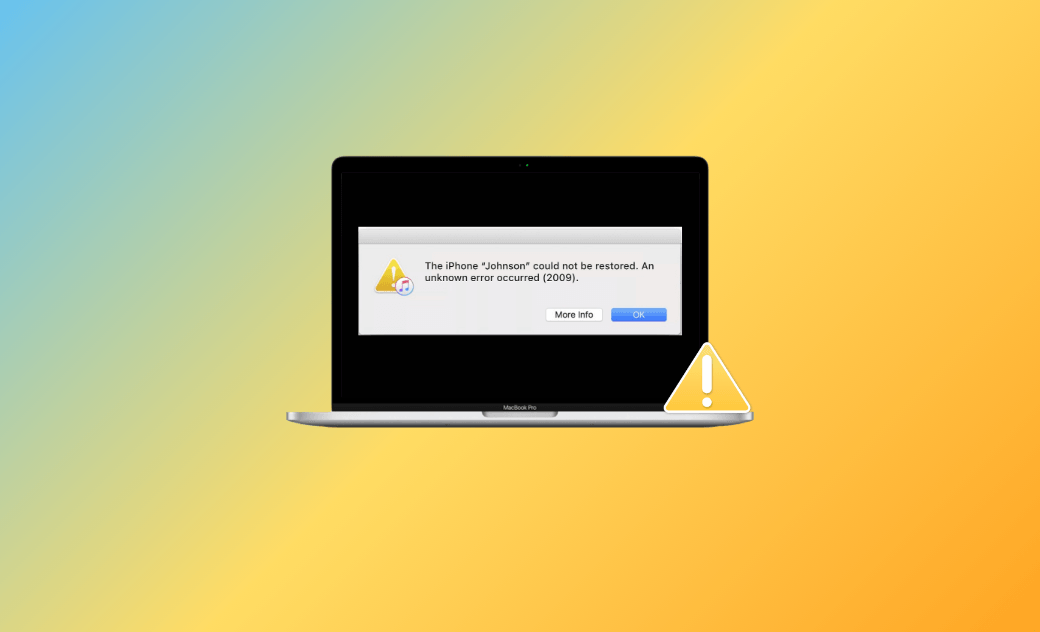 iPhone Error 2009? How To Fix An Unknow Error Occurred 2009 on iPhone