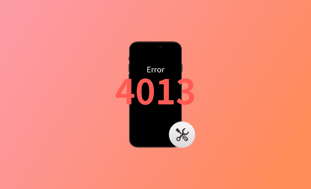 Learn To Fix iPhone Could Not Be Restored/Updated Error 4013
