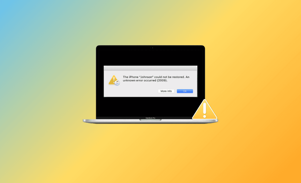 iPhone Error 2009? How To Fix An Unknow Error Occurred 2009 on iPhone