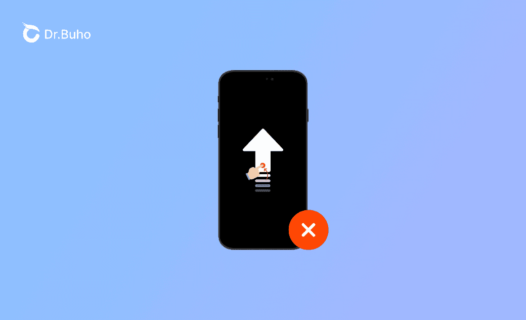 iPhone Swipe Up Not Working