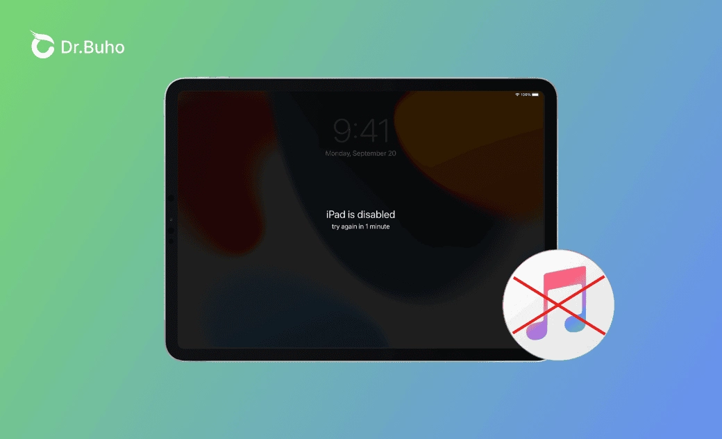 7 formas de desbloquear un iPad desactivado con o sin iTunes